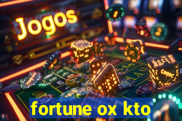 fortune ox kto